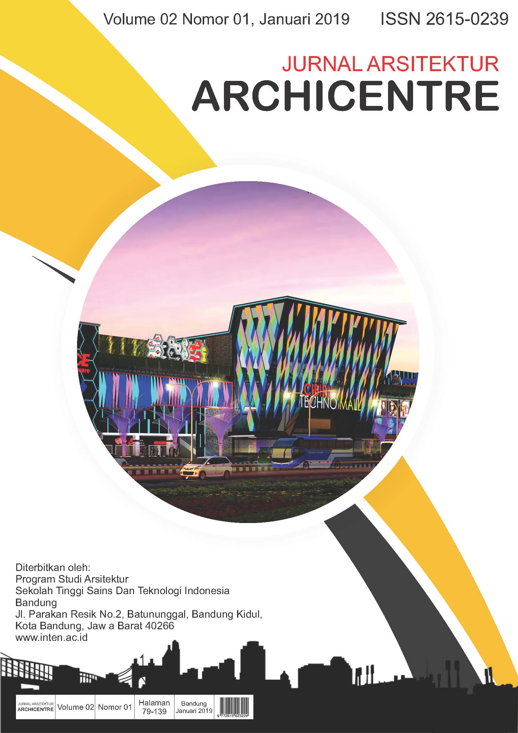 					View Vol. 2 No. 1 (2019): Jurnal Arsitektur Archicentre
				